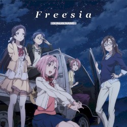 TVアニメ「サクラクエスト」エンディング・テーマ「Freesia」