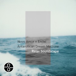 Antarctican Dream Machine (Relax Soundscape)