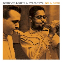 Diz & Getz