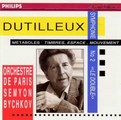 Symphony no. 2 / Métaboles / Timbres, espace, mouvement