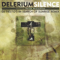 Silence (DJ Tiësto’s In Search of Sunrise remix)