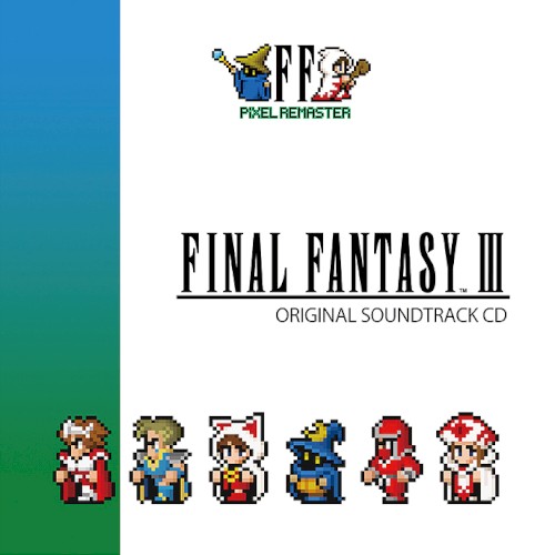 Final Fantasy III Pixel Remaster Original Soundtrack CD