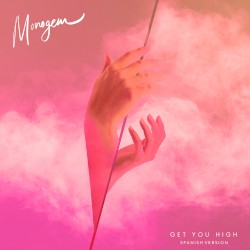 Get You High (Spanish version)