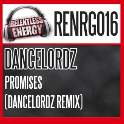Promises (Dancelordz Remix)