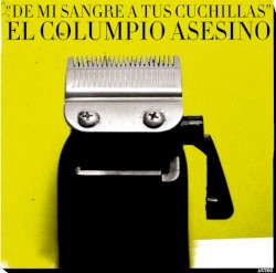 De Mi Sangre Tus Cuchillas