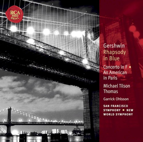 Rhapsody in Blue / Concerto in F · American in Paris