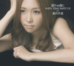 PARTY TIME PARTY UP / 眠れぬ夜に