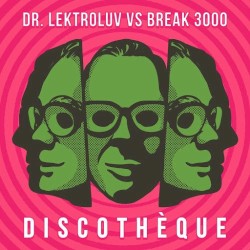 Discothèque (Remixes)
