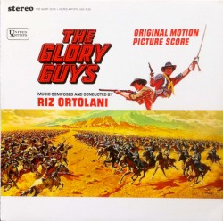 The Glory Guys (Original Motion Picture Score)