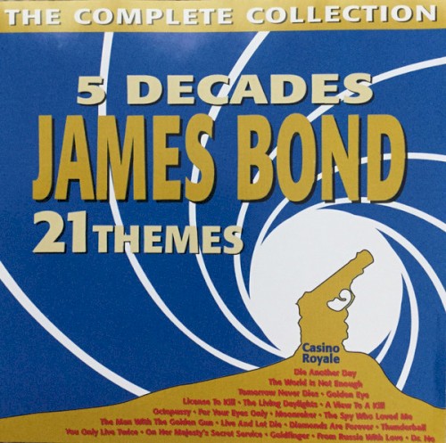 James Bond Themes: The Complete Collection 1962-2008