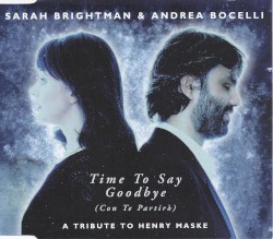 Time to Say Goodbye (Con te partirò): A Tribute to Henry Maske