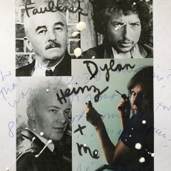 Faulkner, Dylan, Heinz & Me