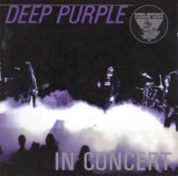 King Biscuit Flower Hour Presents: Deep Purple in Concert