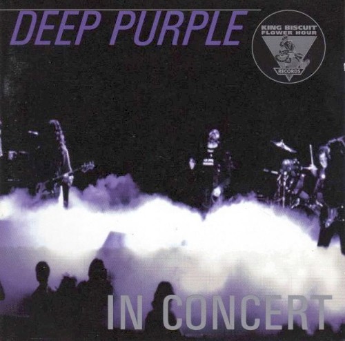 King Biscuit Flower Hour Presents: Deep Purple in Concert