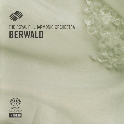 The Royal Philharmonic Orchestra: Berwald