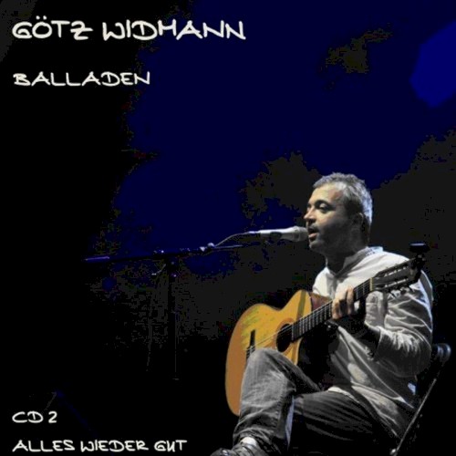 Balladen: CD 2: Alles wieder gut