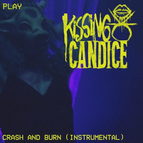 Crash and Burn (instrumental version)