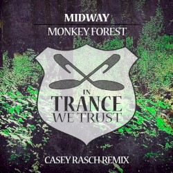 Monkey Forest (Casey Rasch remix)