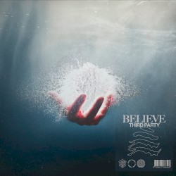 Believe - Extended Mix