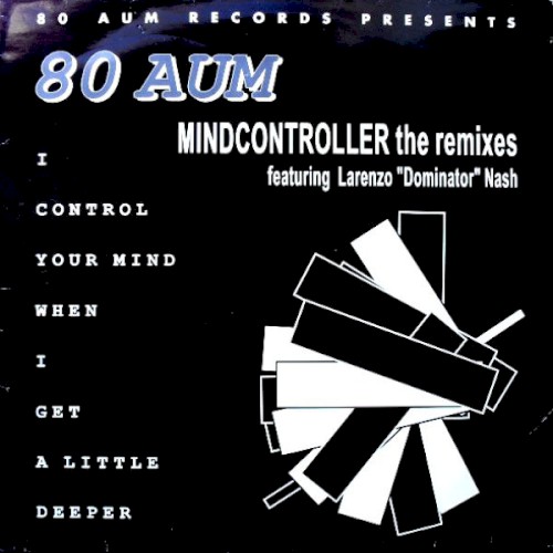 Mindcontroller (The Remixes)