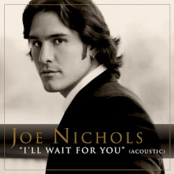 I'll Wait for You - Acoustic Version