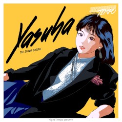 泰葉 - Night Tempo presents ザ・昭和グルーヴ