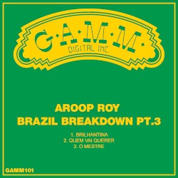 Brazil Breakdown Vol 3