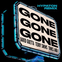 Gone Gone Gone (Hypaton extended remix)