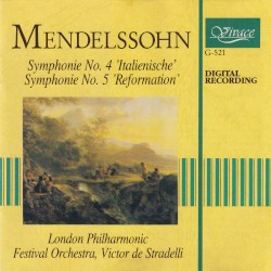 Symphonie no. 4 ‘Italienische’ / Symphonie no. 5 ‘Reformation’