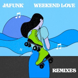 Weekend Love (Remixes)