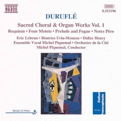 Requiem / 4 Motets / Prelude and Fugue