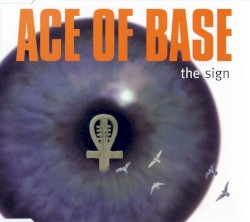 The Sign (The Remixes)