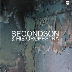 Secondson & His Orchestra, Volume One