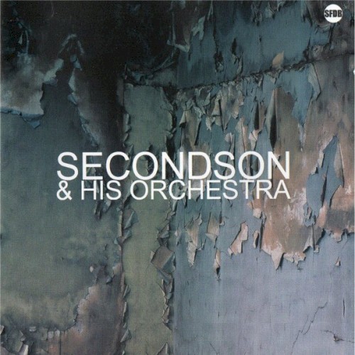 Secondson & His Orchestra, Volume One