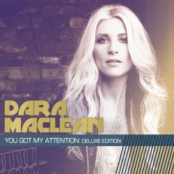 You Got My Attention (Deluxe Edition)