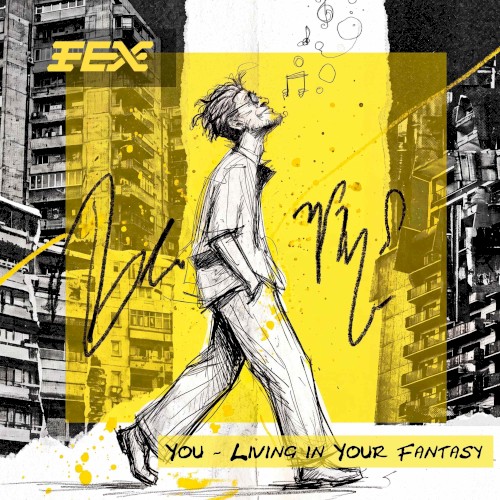 You - Living in Your Fantasy (radio edit)