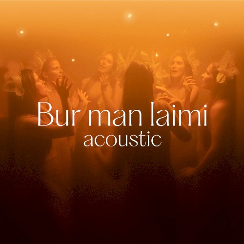 Bur man laimi (acoustic)