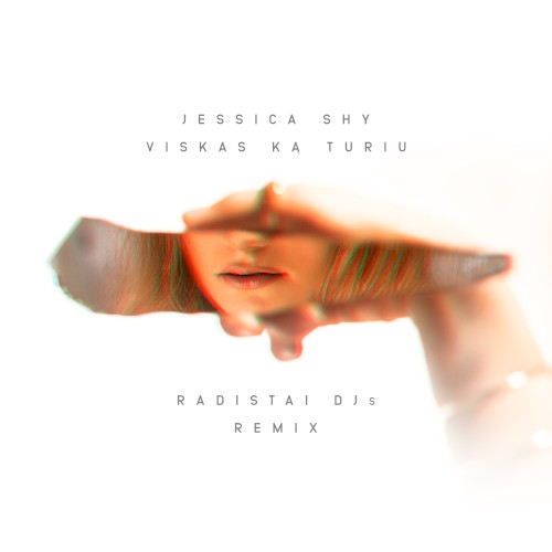 Viskas ka turiu (Radistai Dj’s remix)
