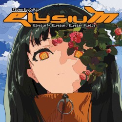 Elysium + Elysium: Elysian Fields