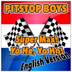 Super Max! YoHé, YoHo! (english version)