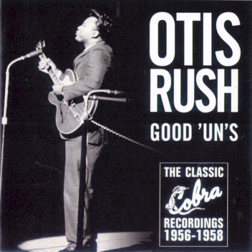 Good 'Un's: The Classic Cobra Recordings 1956-1958