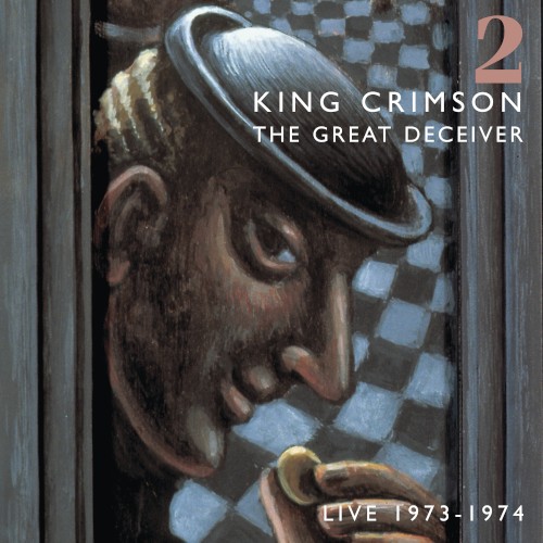 The Great Deceiver 2: Live 1973–1974