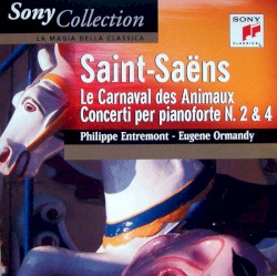 Le Carnaval des Animaux / Concerti per pianoforte N. 2 & 4