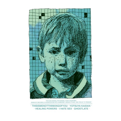split w/ Thisismenotthinkingofyou / Healing Powers / I Hate Sex / Ghostlate