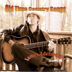Old Time Country Songs