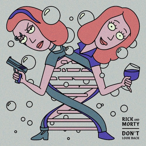 Don't Look Back (From Rick and Morty: Season 4)
