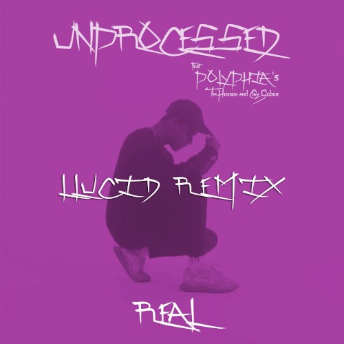 Real (Llucid remix)