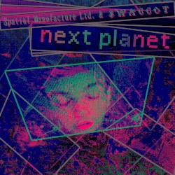 next planet (xOExoplanetarium Projector B-Sides)