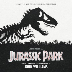 Jurassic Park (Remastered and Expanded Original Soundtrack)