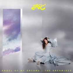 Angel of My Dreams: The Dreamixes (extended)